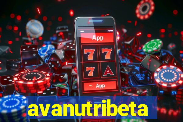 avanutribeta