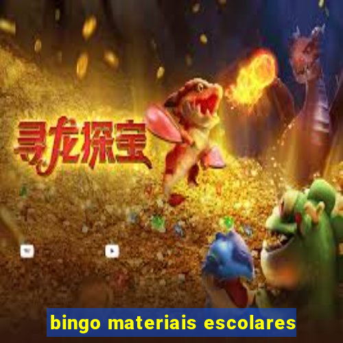 bingo materiais escolares