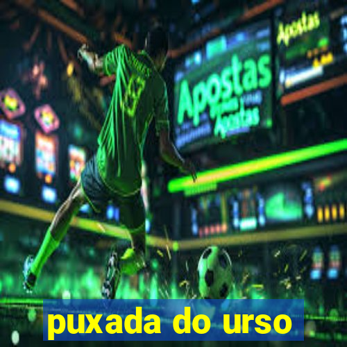 puxada do urso