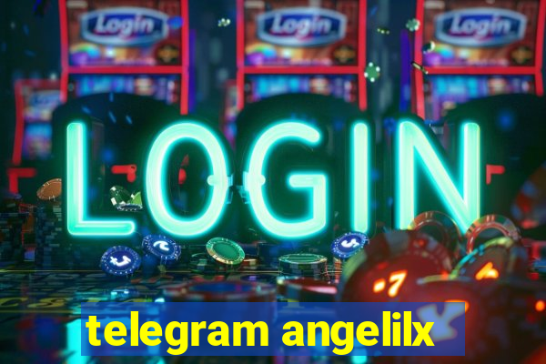 telegram angelilx