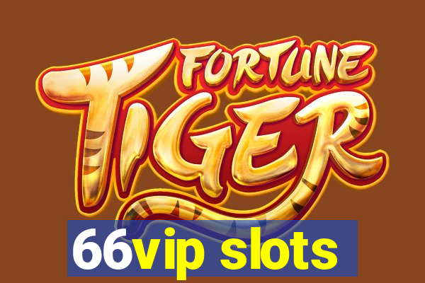 66vip slots