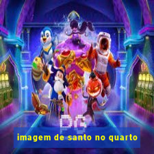 imagem de santo no quarto