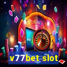 v77bet slot