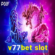 v77bet slot