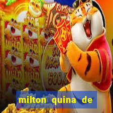 milton quina de siqueira junior