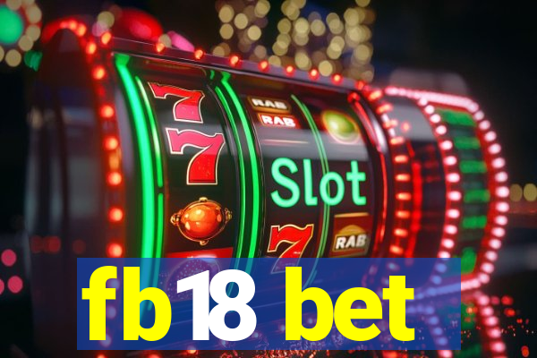 fb18 bet