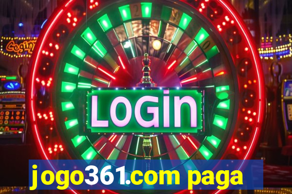 jogo361.com paga