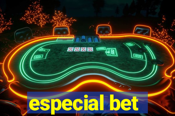 especial bet