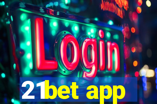 21bet app