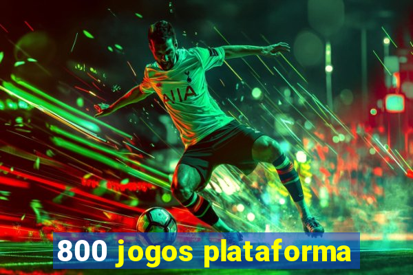 800 jogos plataforma