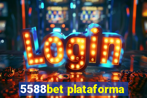 5588bet plataforma