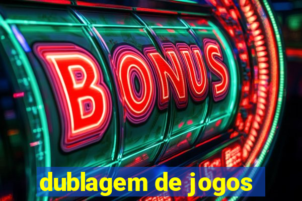 dublagem de jogos