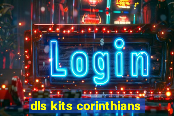 dls kits corinthians