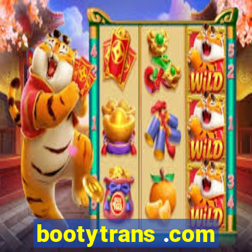 bootytrans .com