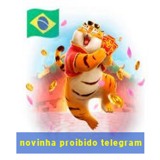 novinha proibido telegram