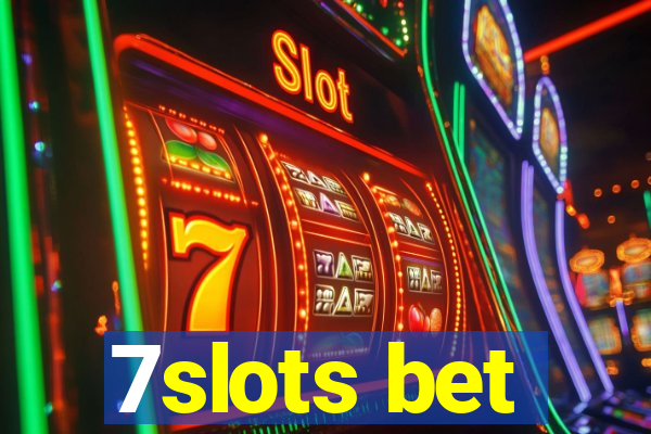 7slots bet