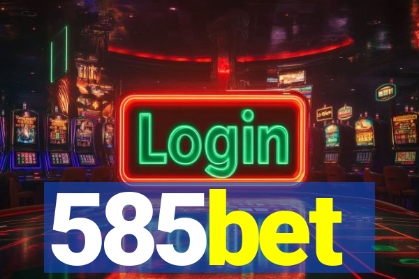 585bet