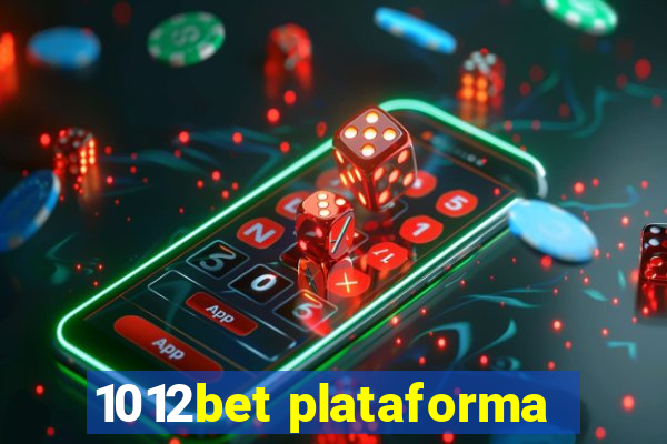 1012bet plataforma