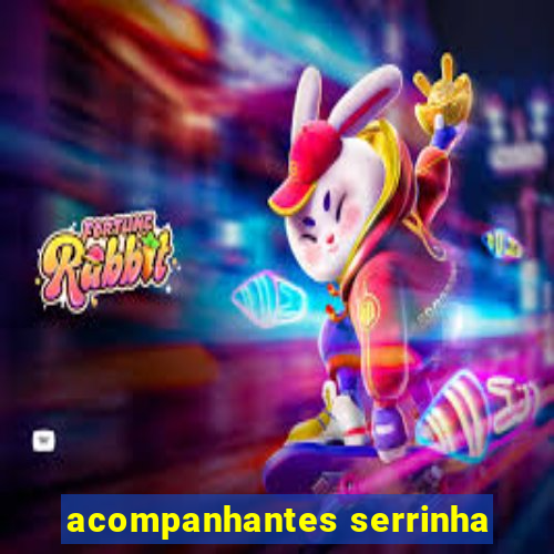 acompanhantes serrinha