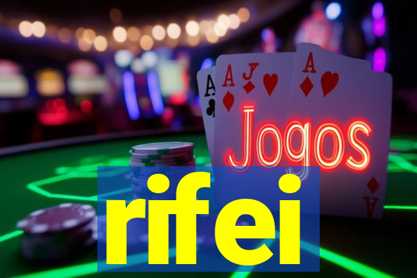 rifei