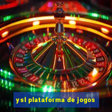 ysl plataforma de jogos