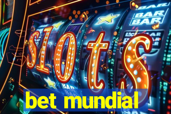 bet mundial