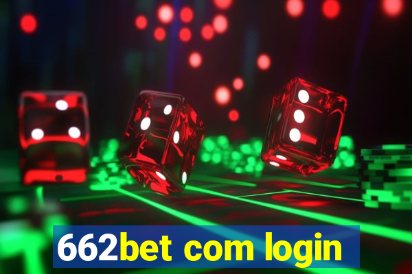 662bet com login