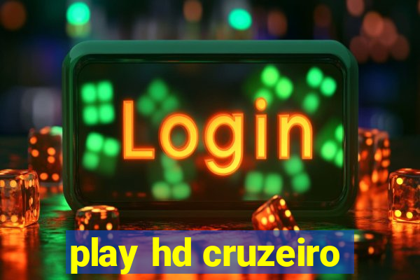 play hd cruzeiro