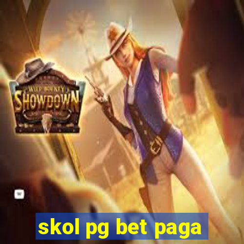 skol pg bet paga