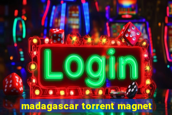 madagascar torrent magnet