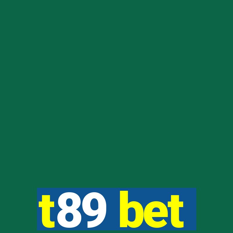 t89 bet