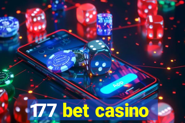 177 bet casino