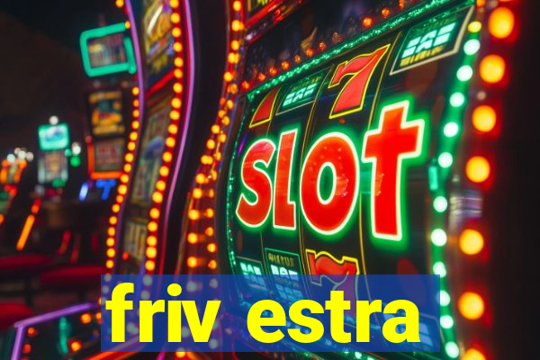 friv estra