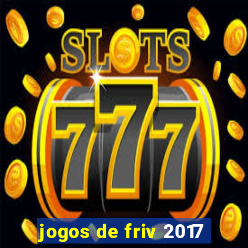 jogos de friv 2017