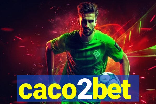 caco2bet