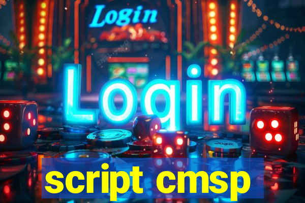 script cmsp