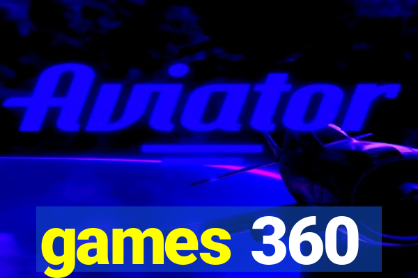 games 360