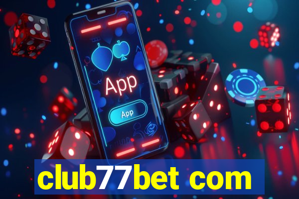 club77bet com