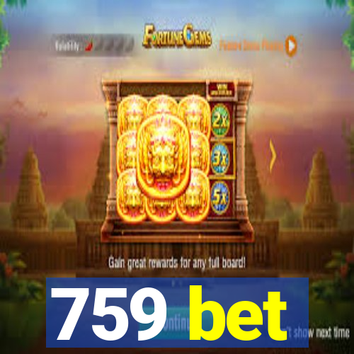 759 bet