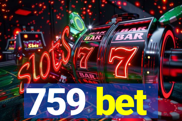 759 bet