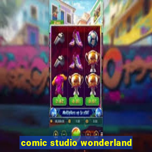 comic studio wonderland