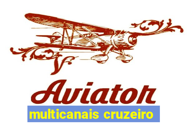 multicanais cruzeiro