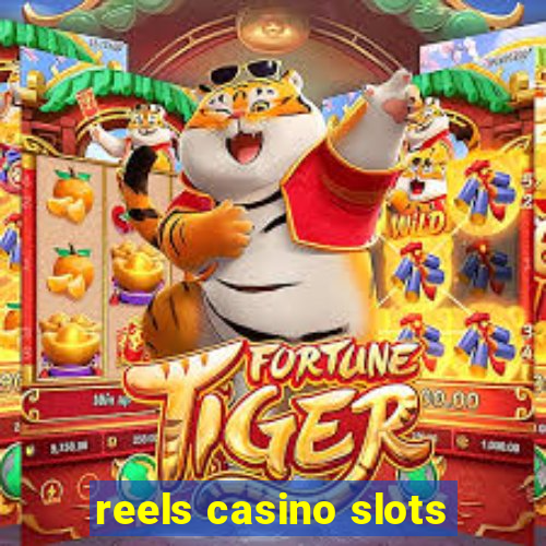 reels casino slots