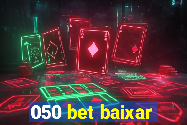 050 bet baixar