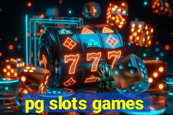 pg slots games