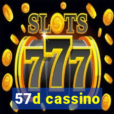 57d cassino