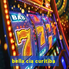 bella cia curitiba