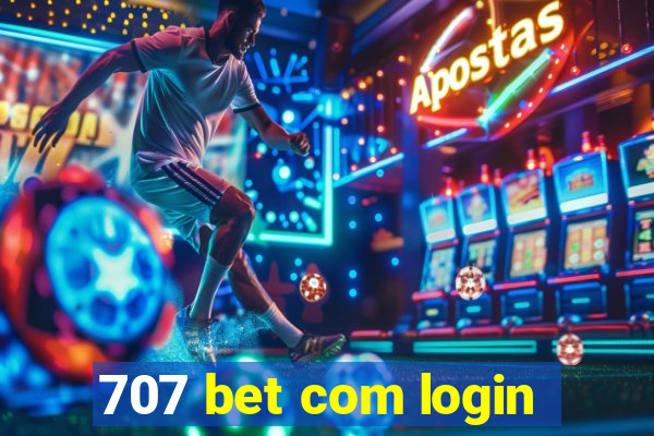 707 bet com login