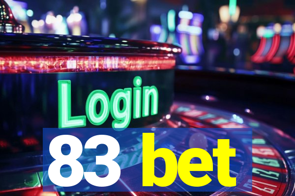 83 bet