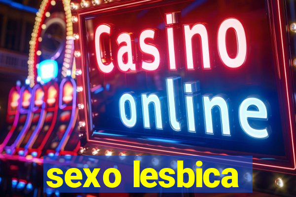 sexo lesbica